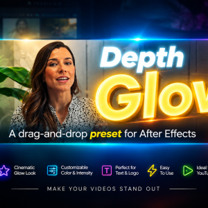 Depth Glow | Premiere Pro